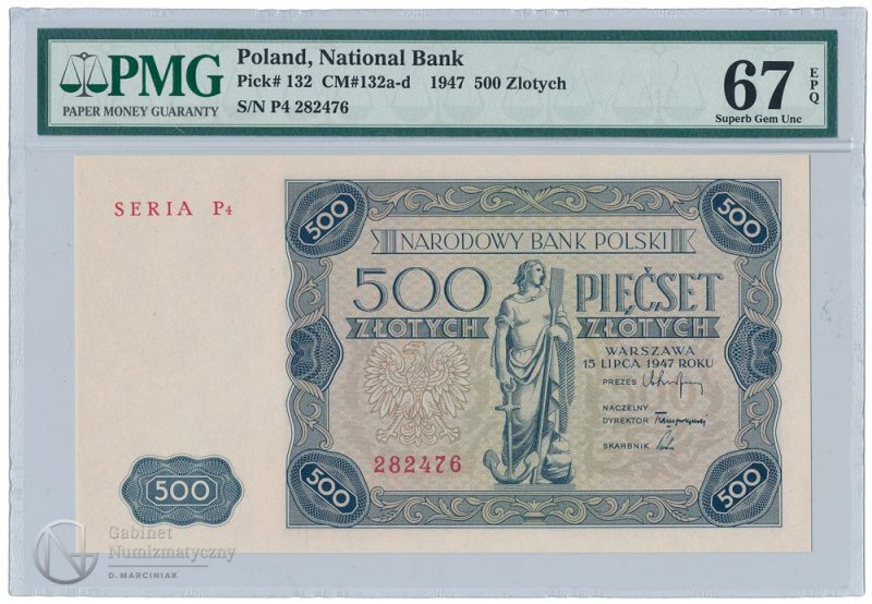 Awers banknotu 500 złotych 1947 w ocenie PMG 67 EPQ